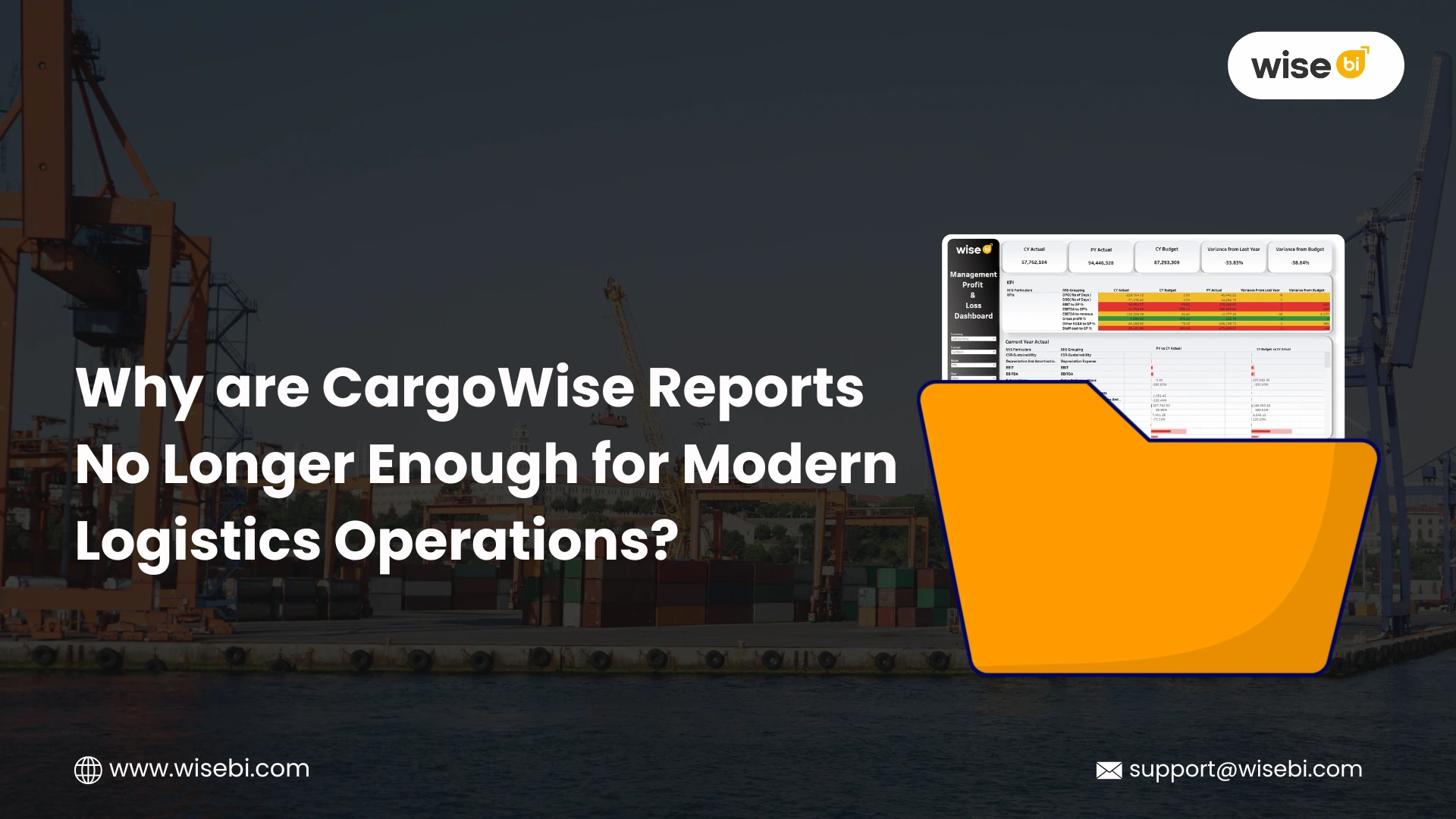 CargoWise reports no longer enough for modern logistics operations - Wise BI