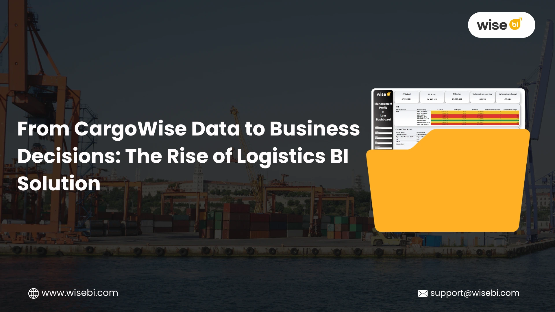 From CargoWise Data to Better Logistics Decisions - Wise BI