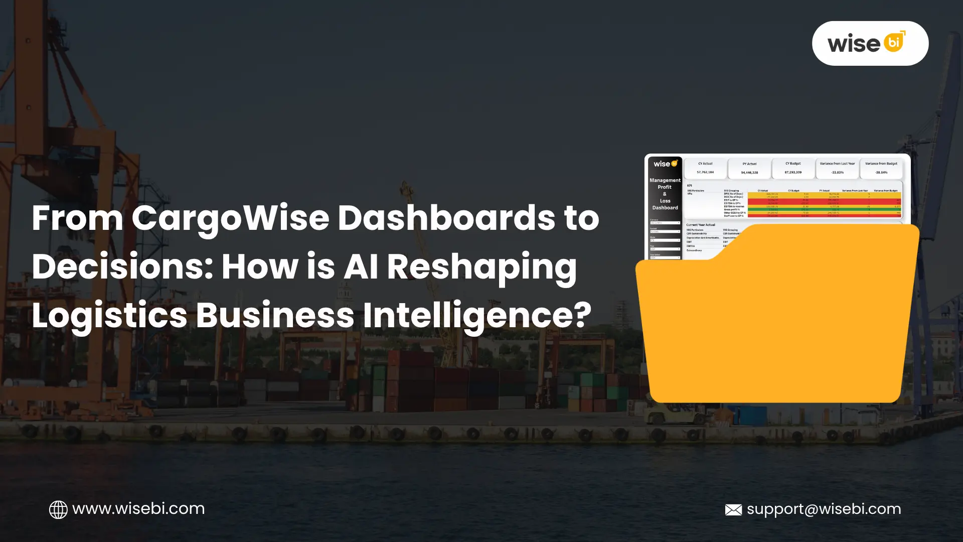 From CargoWise Dashboards to Decisions: How is AI Reshaping Logistics Business Intelligence - WiseBI